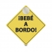 Zīme automašīnām ¡Bebé a Bordo!